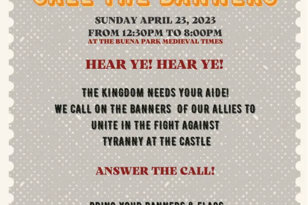 Rally in OC  for Medieval Times Performers April 2023