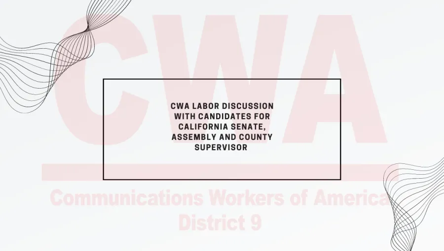 CWA Labor Meeting with candidates