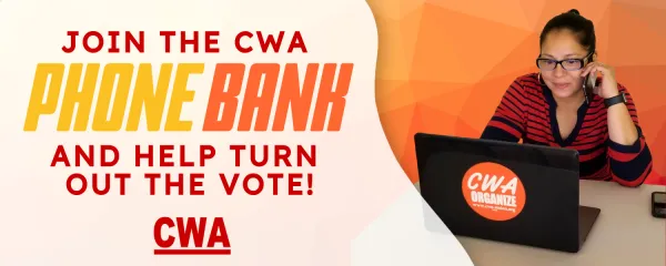 Join CWA Phone Bank